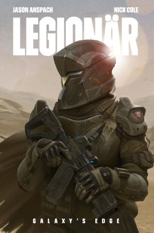 [Galaxy's Edge 01] • Legionär